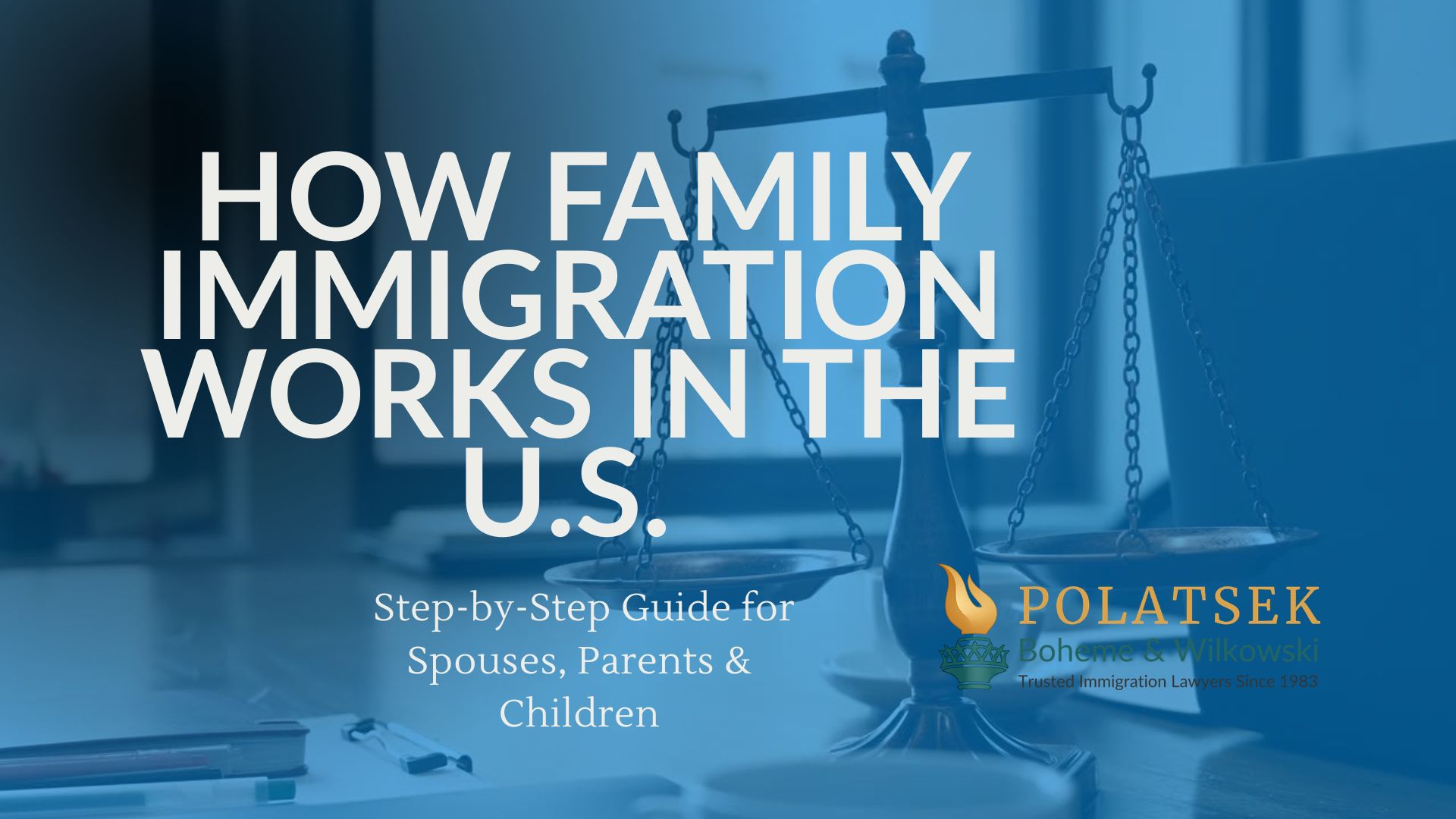 How Family Immigration Works in the U.S.
