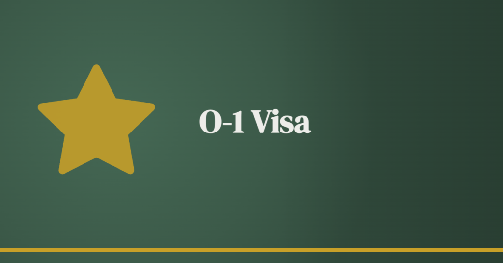 The O-1 Visa: Foreign Nationals of Extraordinary Ability or Achievement